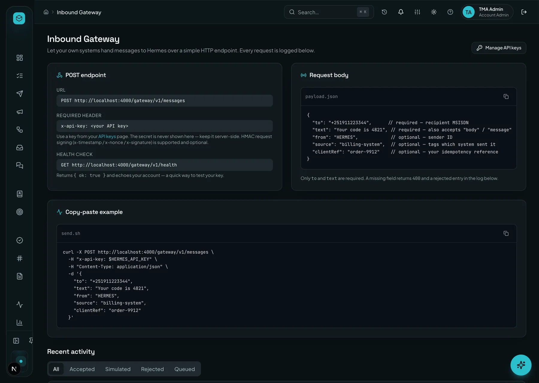 Inbound gateway: a programmable HTTP endpoint with request body, health check and live activity log